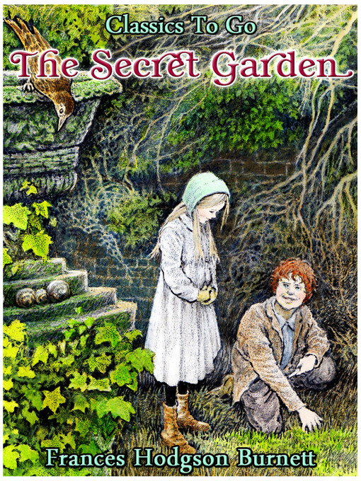 Title details for The Secret Garden by Frances Hodgson Burnett - Available